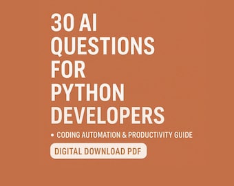 30 Perguntas sobre IA para Desenvolvedores Python | Guia de Automação e Produtividade em Codificação | Download Digital em PDF