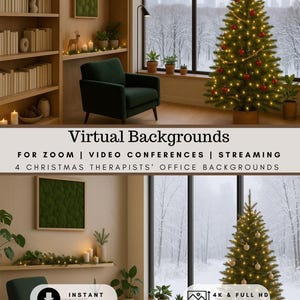 May include: An interior scene with a decorated Christmas tree, a green armchair, and a window overlooking a snowy landscape. The image includes text that reads "Virtual Backgrounds" and "4 Christmas Therapists' Office Backgrounds."