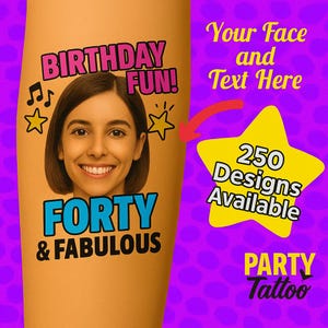 40th Birthday Temporary Tattoo - Personalized Photo Face Tattoo - Unique Gift Favor.Unique Face Tat.30th Special Gift.Custom Design Tatts.