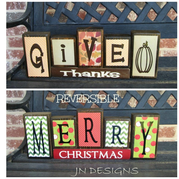 Reversible Christmas and Thanksgiving wood blocks-(chevron)Give thanks reverses with Merry Christmas