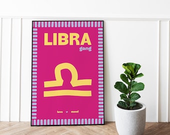 Libra sign poster – Pop pink astrology poster – “Libra Gang” zodiac illustration – Fun Libra astrological sign decor
