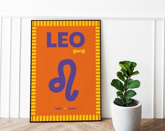 Leo sign poster – “Leo gang” royal & queen zodiac poster – Bold astrological decor – Flamboyant astro gift