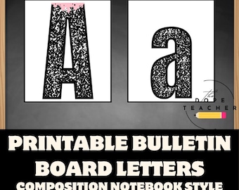 School Supply Alphabet, Alphabet Letters for Bulletin Board, Composition Notebook Classroom Theme, Bulletin Board Letters Printable