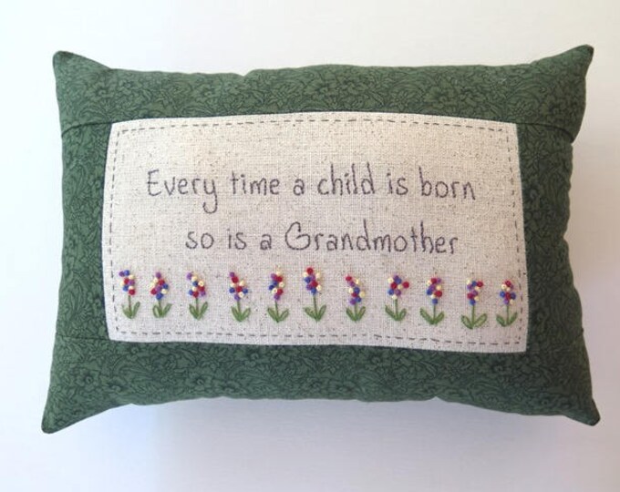 Every Time a Child is Born so is a Grandmother Embroidered Pillow Etsy