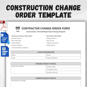 May include: A white document titled "CONSTRUCTION CHANGE ORDER TEMPLATE" with a blue and white PDF, DOC, and W icons. The document includes fields for contractor and client information, project details, and change requests.