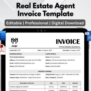 May include: A digital invoice template for real estate agents, displayed on a tablet. The template includes fields for business and client details, property address, and service descriptions. The text reads "Real Estate Agent Invoice Template" and "Editable | Professional | Digital Download."