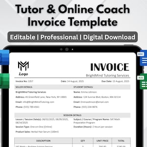 May include: A digital invoice template for tutors and online coaches, displayed on a tablet. The template includes fields for invoice number, date, seller and student details, and session information. The text "Editable | Professional | Digital Download" is also visible.