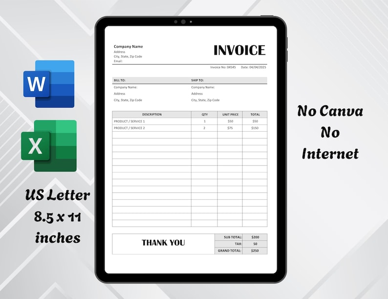 May include: A digital invoice template on a tablet. The white invoice has black text, with fields for company details, product descriptions, and totals. The text "US Letter 8.5 x 11 inches" is visible. The image also includes the text "No Canva No Internet".