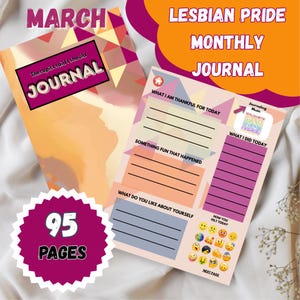 Könnte beinhalten: Zwei Journale werden gezeigt. Eines trägt den Titel "März" und "Therapist said I should JOURNAL". Das andere ist ein "Lesbian Pride Monthly Journal". Die Seiten des Journals enthalten Aufforderungen wie "Wofür ich heute dankbar bin" und "Was ich heute getan habe". Das Journal hat 95 Seiten.