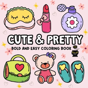 Cute And Pretty Coloring Book PDF, 51 Colouring Pages, Cute & Pretty Coloring Book, Relaxing Coloring, Bold and Easy Coloring Book