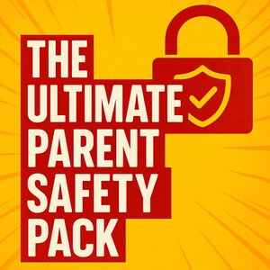 May include: A yellow and red graphic with the text "THE ULTIMATE PARENT SAFETY PACK." The image includes a lock icon and the text "DIGITAL TOOLKIT FOR FAMILY TECH RULES, CHILD PRIVACY, SCREEN TIME, & TEEN CONTRACT."