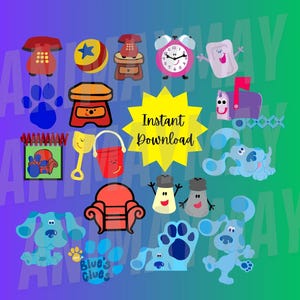 May include: A digital collection of Blue's Clues character and object illustrations including a blue dog, a red chair, a pink alarm clock, a mailbox, a ball, a notebook, a bucket, a shovel, and salt and pepper shakers with text Instant Download.