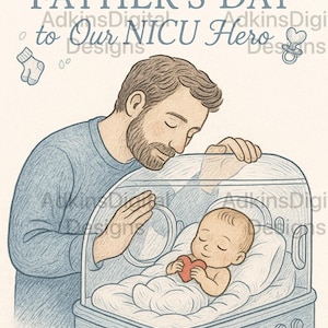 NICU-Vaderdagkaart | Afdrukbare Vaderdagkaart voor NICU-vader | Digitale download NICU Hero | Kaart prematuur voor papa