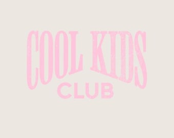 Cool Kids Club Graphic – Typography Kids Toddler Youth Graphic Transparent PNG Digital Download Shirt Design