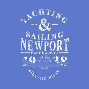 Puede incluir: Un diseño gráfico azul con texto blanco. El texto dice: "YACHTING & SAILING NEWPORT EAST HARBOR 1938 ATLANTIC OCEAN". También se incluye un gráfico de rosa de los vientos.