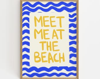Meet Me At The Beach Print: Ocean Wave Coastal Art (Digital Download)