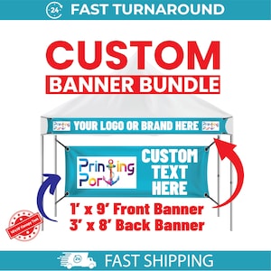 May include: A white canopy tent with a blue banner that says "CUSTOM BANNER BUNDLE". The banner includes the text "Printing Port" and "CUSTOM TEXT HERE". The front banner is 30cm x 274cm and the back banner is 91cm x 243cm.