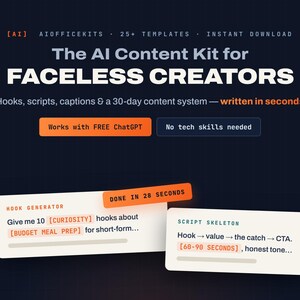 AI-innehållskit för ansiktslösa kreatörer | ChatGPT-prompter | Viral Hook-generator, videoskriptmall, 30-dagars innehållskalender | PDF
