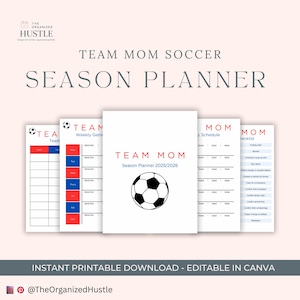 Team mom soccer planner bundle, editable in canva, game day checklist, snack schedule, calendar, contact sheet, printable PDF, team planner