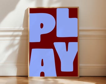 Play Typography Wall Art Bold Colorful Kids Room Nursery Quote Print (Digital Download)