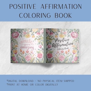 Positive Affirmation Coloring Book | Inspirational Printable Coloring Pages for Adults & Teens | Digital Download PDF