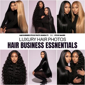 Puede incluir: Una colección de fotos de stock con personas con diversas texturas de cabello, incluyendo cabello largo negro liso, cabello largo rubio liso y cabello largo negro ondulado. El texto dice: HAIR BUSINESS STOCK PHOTO BUNDLE FT. 50+ STOCK IMAGES LUXURY HAIR PHOTOS HAIR BUSINESS ESSNENTIALS.