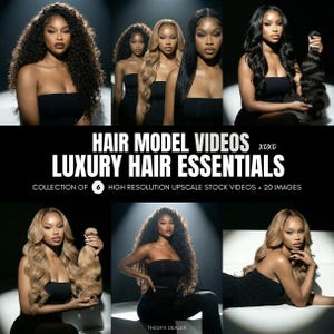 Op de afbeelding: Een promotieafbeelding met meerdere vrouwen met verschillende kapsels, waaronder krullend en steil, in tinten zwart, bruin en blond. De tekst luidt "HAIR MODEL VIDEOS LUXURY HAIR ESSENTIALS" en vermeldt een verzameling video's en afbeeldingen.