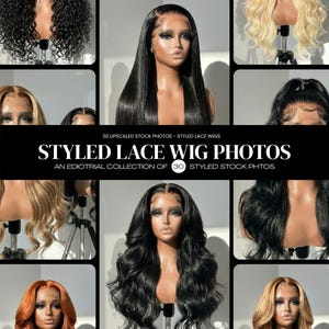 Op de afbeelding: Een collage van foto's van gestylede lace wigs. De pruiken worden getoond op mannequinhoofden, met verschillende stijlen en kleuren, waaronder zwart, blond en auburn. De tekst "STYLED LACE WIG PHOTOS" is zichtbaar, samen met "30 UPSCALED STOCK PHOTOS".