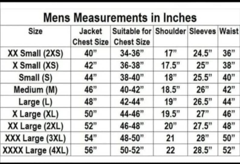 May include: A chart titled "Mens Measurements in Inches" displays jacket size measurements. Sizes range from XX Small (2XS) to XXXX Large (4XL), with corresponding chest, shoulder, sleeve, and waist measurements in inches. The chart is designed for apparel sizing.