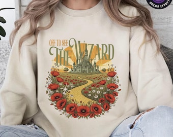 Wicked Off To See The Wizard Sweatshirt , The Emerald City WizardOz T shirt