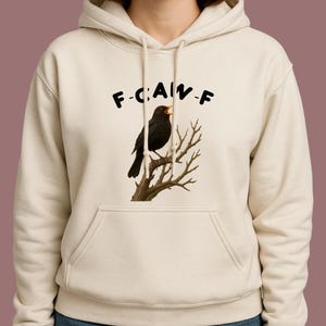 Black Bird Shirt, Funny Crow, F-Caw-F Hoodie, Bird Sweatshirt, Black Crow, Raven,  Unisex Tee, Plus Sizes Available