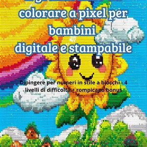May include: A colorful pixel art illustration of a smiling sunflower with a rainbow background. Text in Italian reads "The big coloring book for children, digital and printable." Additional text mentions block-style painting and difficulty levels.