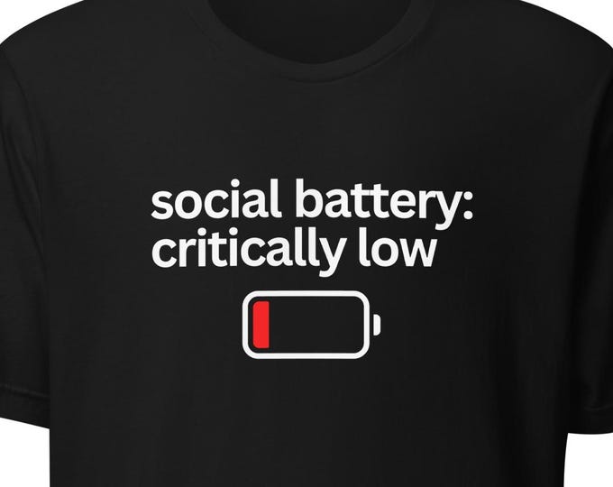 Social Battery Critically Low | ADHD Unisex T-shirt | Neurodivergent Tees | Autism AuDHD Apparel Black Cardinal Blue Dark Gray