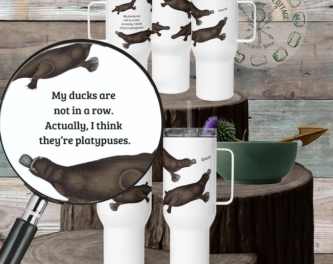 Platypuses in a Row Travel Tumbler Mug • Ducks Aren't in a Row Vintage Art • Chaos Humor Stanley Style Cup • ADHD Gift • 25oz 40oz