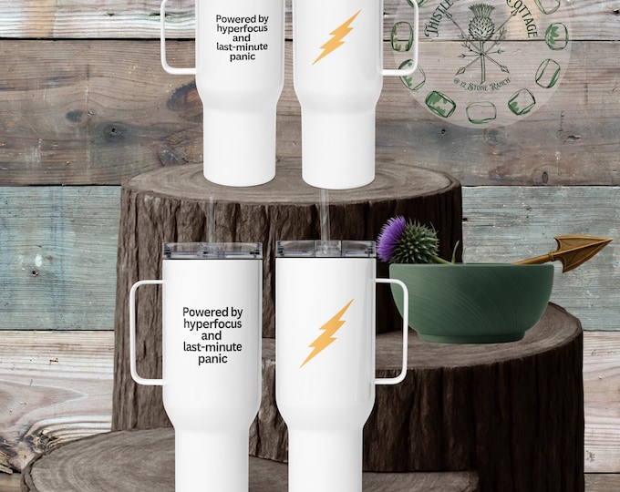 Hyperfocus and Last-Minute Panic Travel Tumbler ADHD Humor • Neurodivergent Gift 25oz 40oz