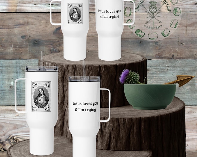 Jesus Loves You and I’m Trying Funny Christian Travel Tumbler with Handle Stanley-Style Mug 25oz & 40oz