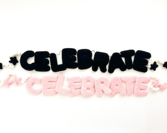 CELEBRATE Felt Letter Garland with Mini Felt Balls & Star Shapes - 2 Color Options