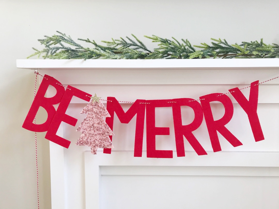 BE MERRY Felt Letter Banner With Sequin Tree - Bunting, Garland ...