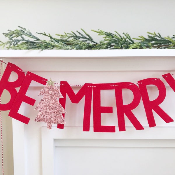 Pre-Order *** BE MERRY Felt Letter Banner with Sequin Tree - Bunting, Garland, Christmas, Holiday