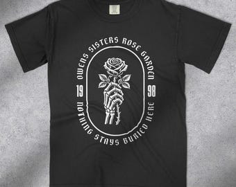 Practical Magic Shirt, Owens Sisters Rose Garden Tee, Witchy Halloween Shirt, Gothic Floral Shirt, Spooky Season Shirt, Gift for Her