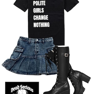 Polite Girls Change Nothing Tee | Feminist Goth Graphic T-Shirt | Alt Fashion Top