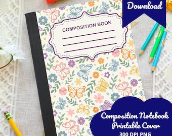 Cubierta imprimible para cuaderno de composición personalizada con diseño de mariposas y flores pastel - Descarga instantánea PNG para regreso a clases