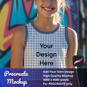 May include: A white tank top with a grid pattern and the text "Your Design Here." The tank top has a gray trim and is part of a Procreate mockup. The image also includes the text "Add Your Own Design High Quality Mockup 4000 x 4000 pixels For PROCREATE only."