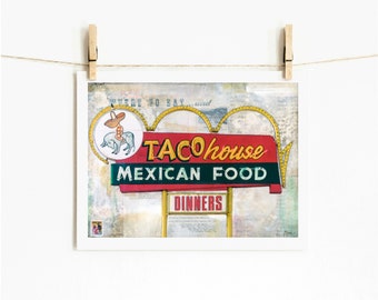 Neon Sign Print Vintage Restaurant Sign Old Sign Retro Sign Kitschy art Mexican restaurant Denver CO print 8x10 up to 24x36 "Taco House"