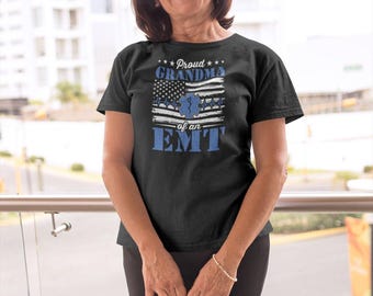 Proud Grandma Of An EMT Shirt, Emergency Medical Technician Shirt, EMT Shirt, Ambulance Technician, Paramedics Shirt, Emt Paramedic Shirt