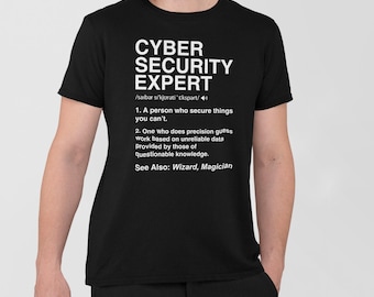 Cyber Security Expert Definition Shirt, Computer Hacking Shirt, Cyber Security Analyst Shirt, Ethical Hacker Tee, Programmer Coder Engineer