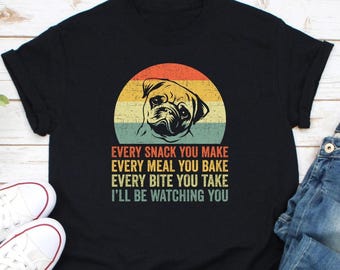 Jeden Snack machen Sie Shirt, Hundemama Shirt, Hundeliebhaber Tier Shirt, Hundeliebhaber Geschenk Shirt, lustiger Hund Shirt, Hundebesitzer Shirt, Hundeliebhaber Shirt