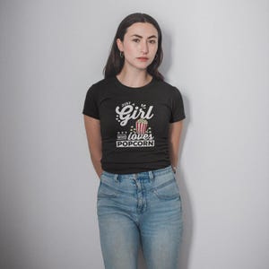 Just A Girl Who Loves Popcorns Shirt, Popcorn Shirt, Popcorn Lover Shirt, Popcorn Lover Gift, Cinema Shirt, Movie Lover Shirt, Popcorn Gift