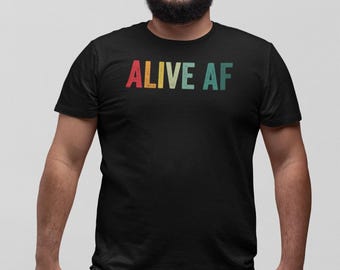 Chemise Alive AF, chemise drôle de survivant du cancer, chemise Tous les cancers comptent, chemise de sensibilisation au cancer, chemise de soutien au cancer, chemise le cancer suce