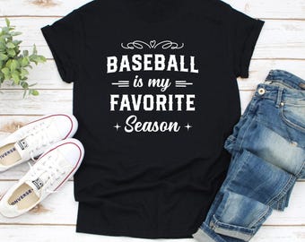 Maglietta da baseball, maglietta per mamme sportive, maglietta per mamme sportive, regalo per baseball, maglietta per amanti del baseball, maglietta "Il baseball è la mia stagione preferita"